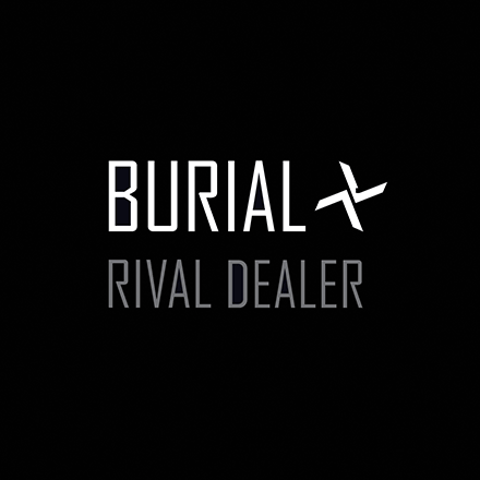 Burial - Rival Dealers (Artowrk)